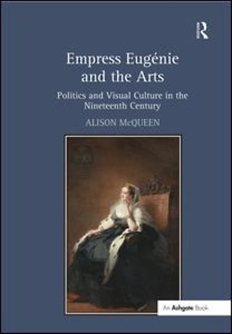 Empress Eugénie and the Arts