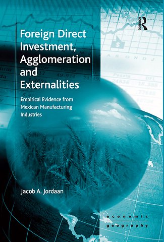 Foreign Direct Investment, Agglomeration and Externalities