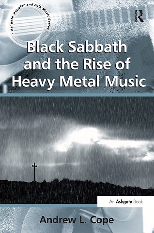 Black Sabbath and the Rise of Heavy Metal Music