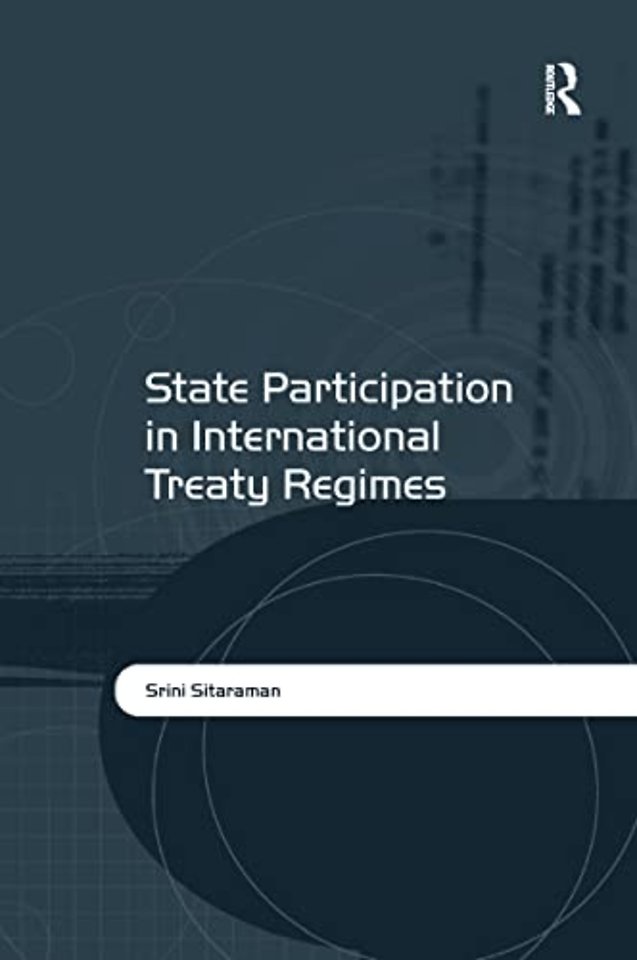 State Participation in International Treaty Regimes