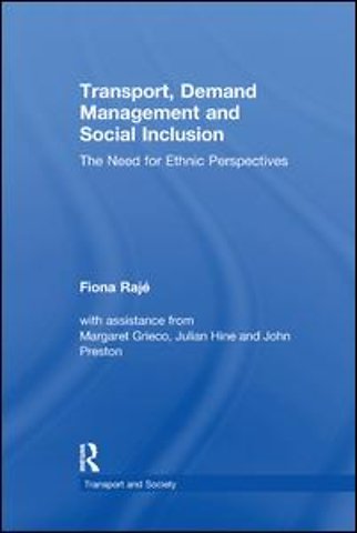 Transport, Demand Management and Social Inclusion