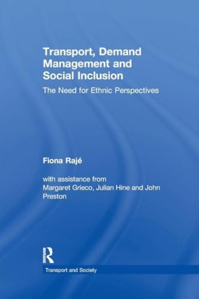 Transport, Demand Management and Social Inclusion