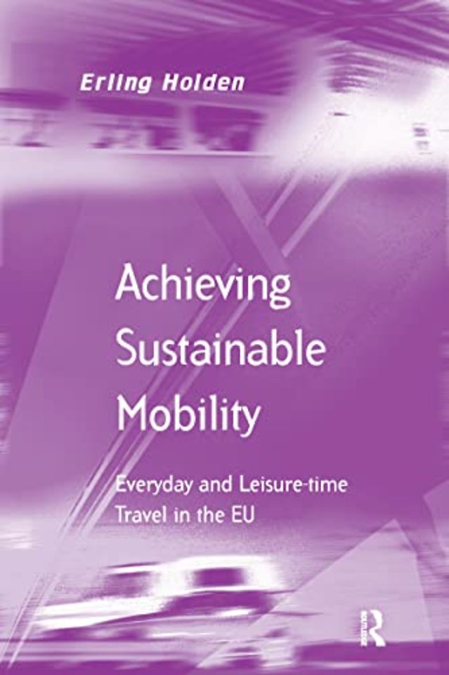 Achieving Sustainable Mobility