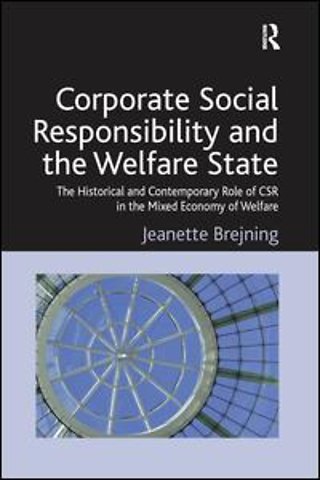Corporate Social Responsibility and the Welfare State