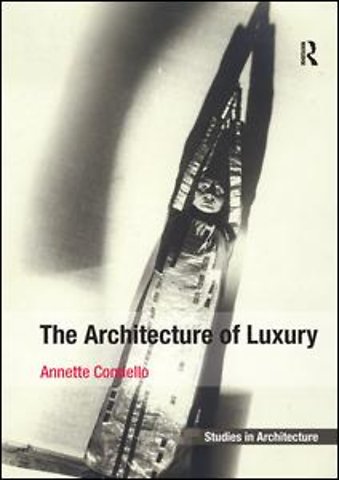 Architecture of Luxury