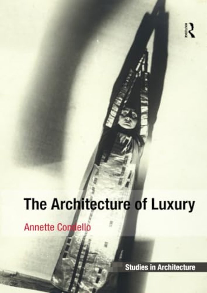 Architecture of Luxury