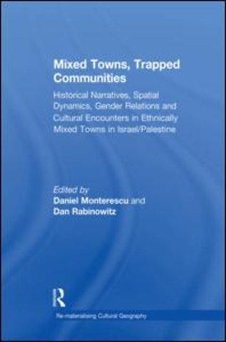Mixed Towns, Trapped Communities
