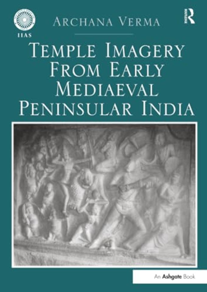 Temple Imagery from Early Mediaeval Peninsular India