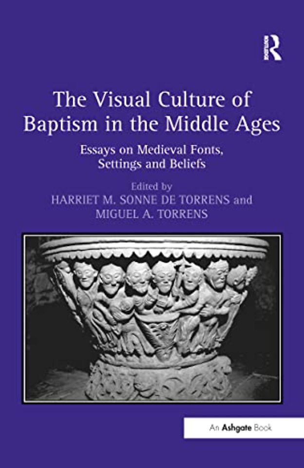 Visual Culture of Baptism in the Middle Ages