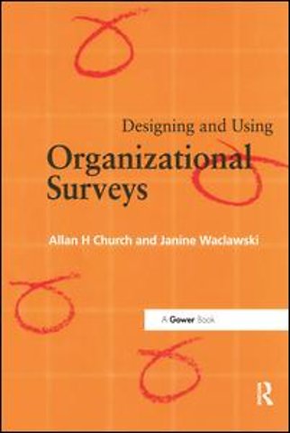 Designing and Using Organizational Surveys