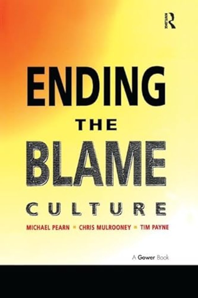 Ending the Blame Culture