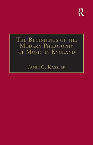 Beginnings of the Modern Philosophy of Music in England