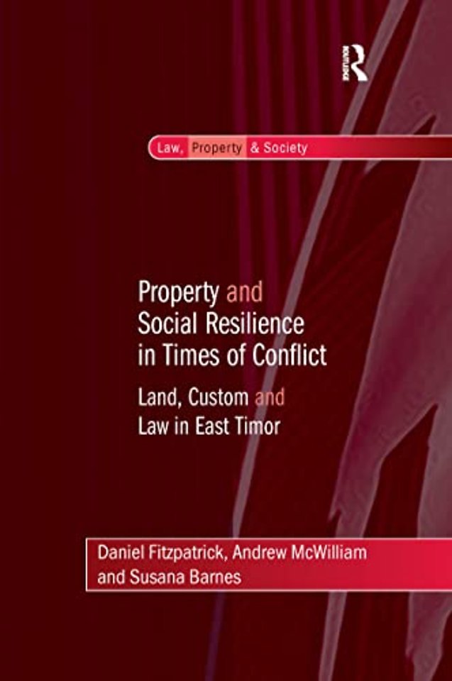 Property and Social Resilience in Times of Conflict