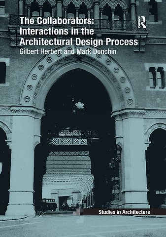Collaborators: Interactions in the Architectural Design Process