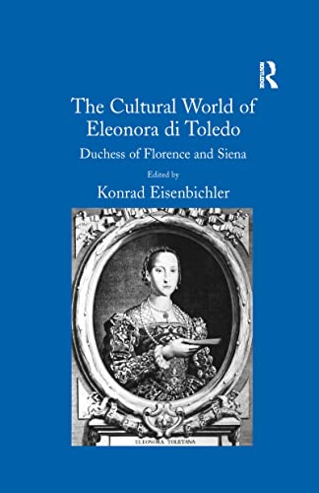 Cultural World of Eleonora di Toledo