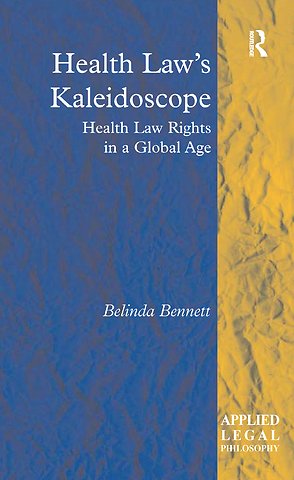 Health Law's Kaleidoscope