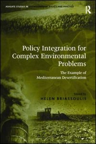 Policy Integration for Complex Environmental Problems