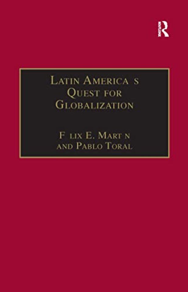 Latin America's Quest for Globalization