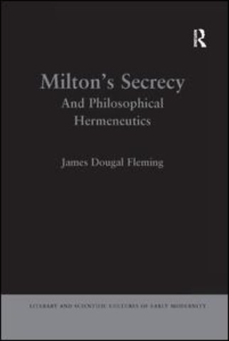 Milton's Secrecy