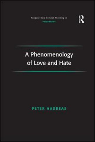 Phenomenology of Love and Hate