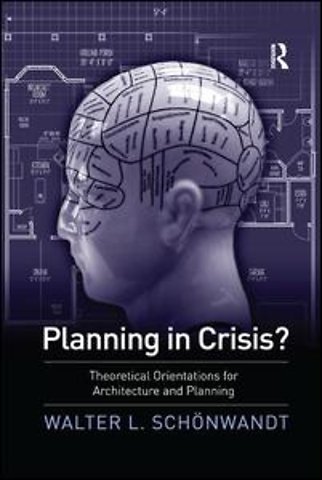 Planning in Crisis?