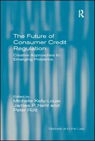 Future of Consumer Credit Regulation
