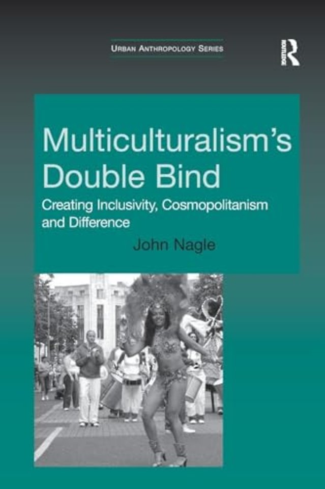 Multiculturalism's Double-Bind