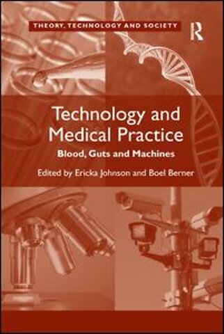 Technology and Medical Practice