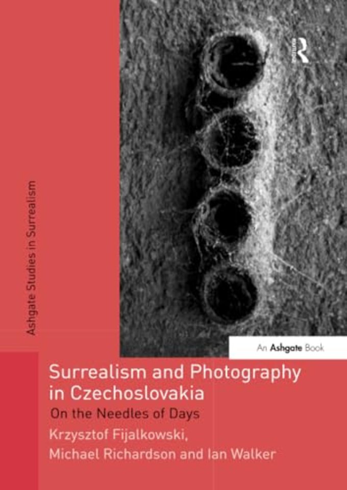 Surrealism and Photography in Czechoslovakia