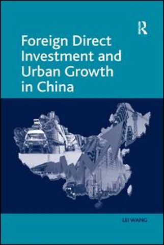 Foreign Direct Investment and Urban Growth in China