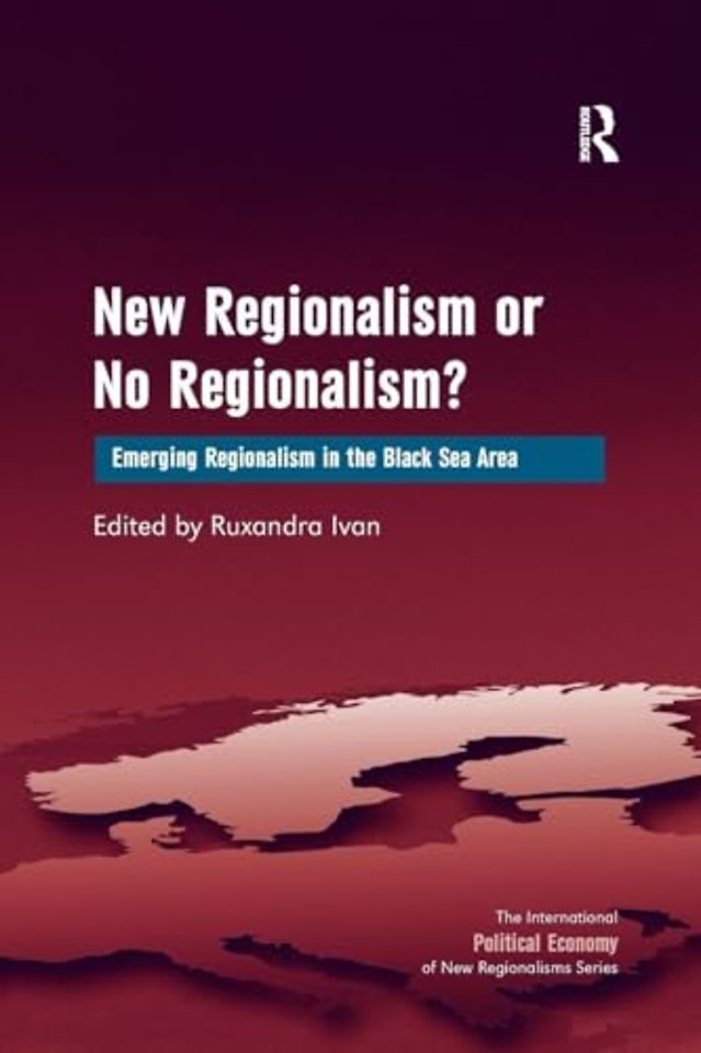 New Regionalism or No Regionalism?