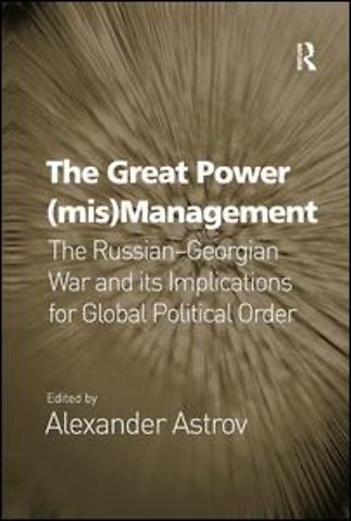 Great Power (mis)Management