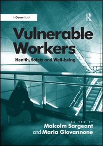 Vulnerable Workers