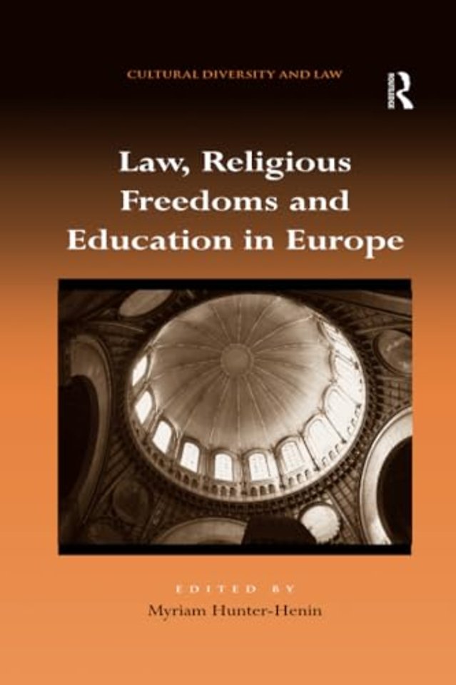 Law, Religious Freedoms and Education in Europe