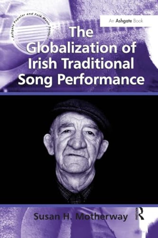 Globalization of Irish Traditional Song Performance