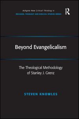 Beyond Evangelicalism