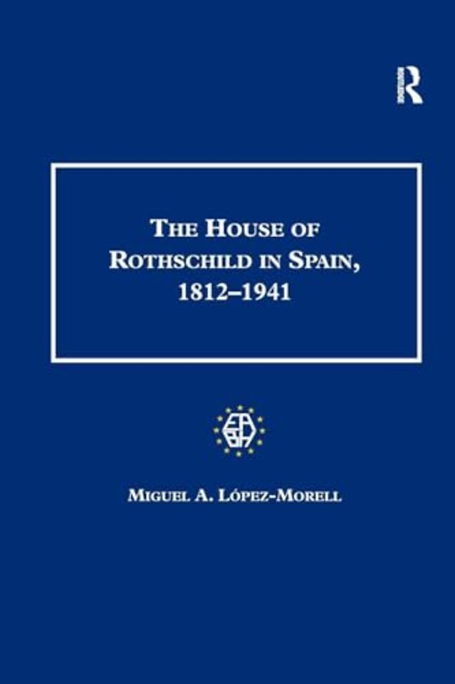 House of Rothschild in Spain, 1812–1941