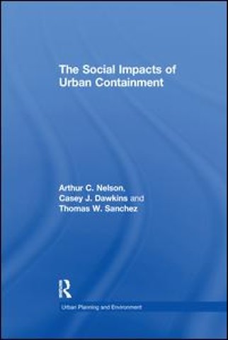 Social Impacts of Urban Containment