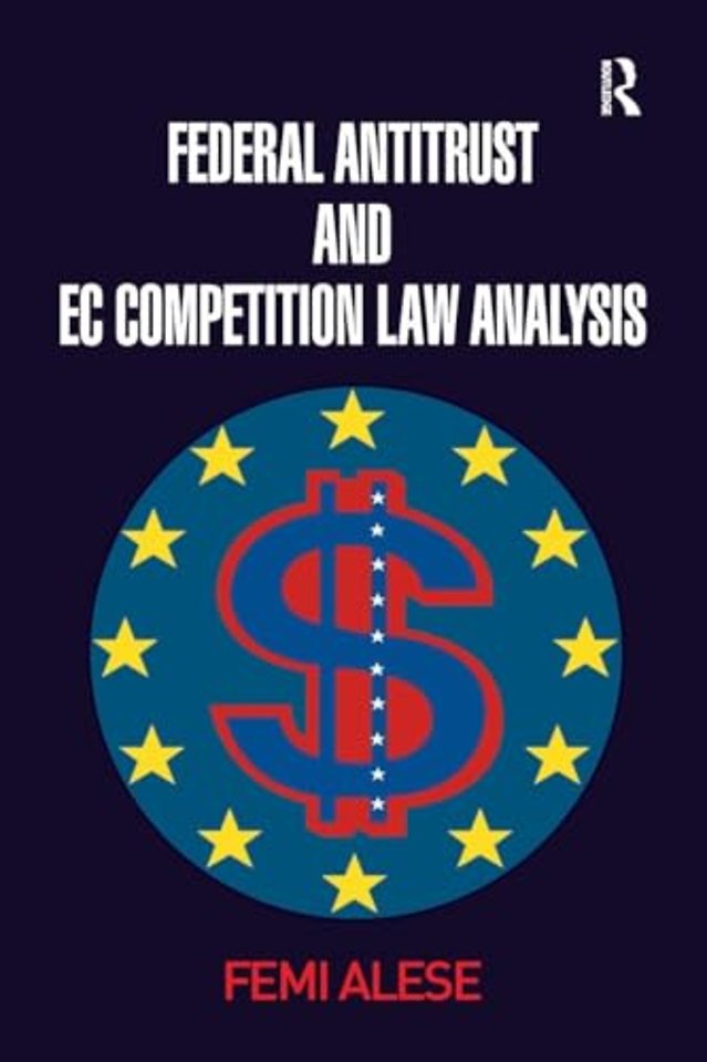 Federal Antitrust and EC Competition Law Analysis