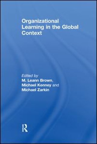 Organizational Learning in the Global Context