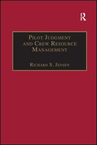 Pilot Judgment and Crew Resource Management