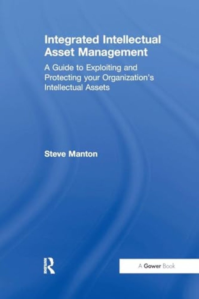 Integrated Intellectual Asset Management