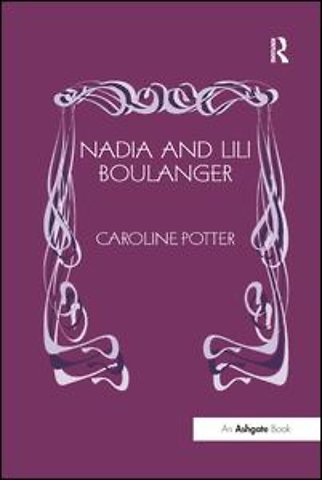 Nadia and Lili Boulanger