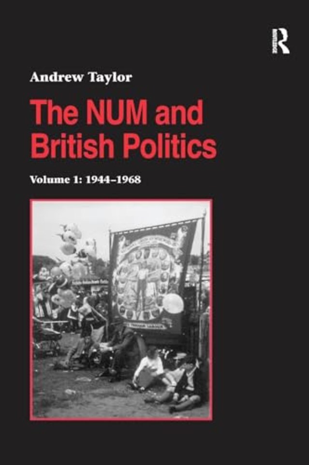 NUM and British Politics