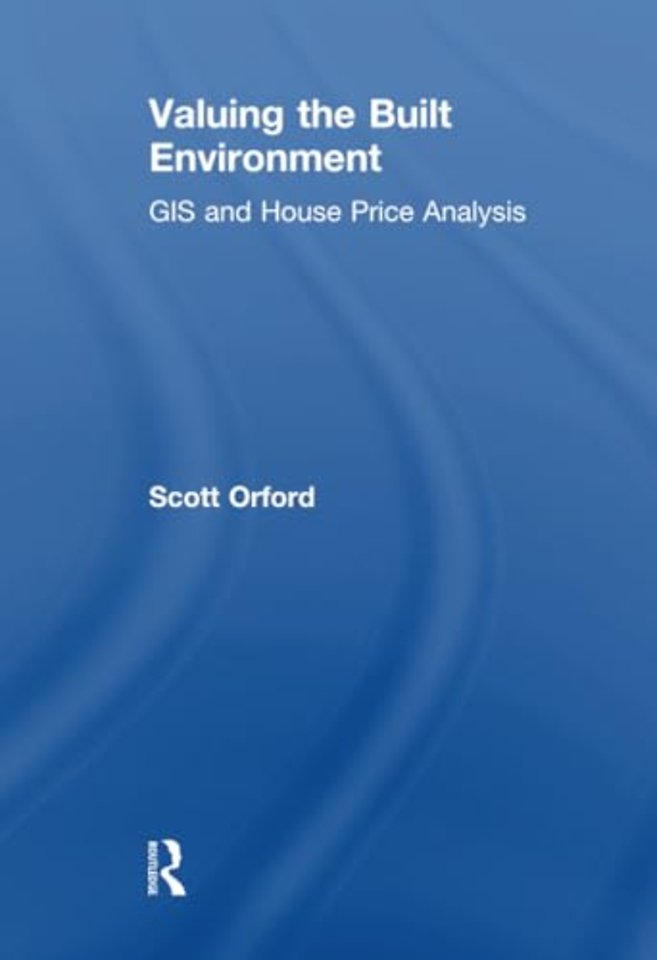 Valuing the Built Environment