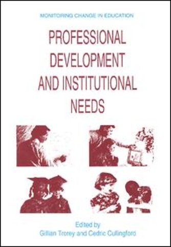 Professional Development and Institutional Needs