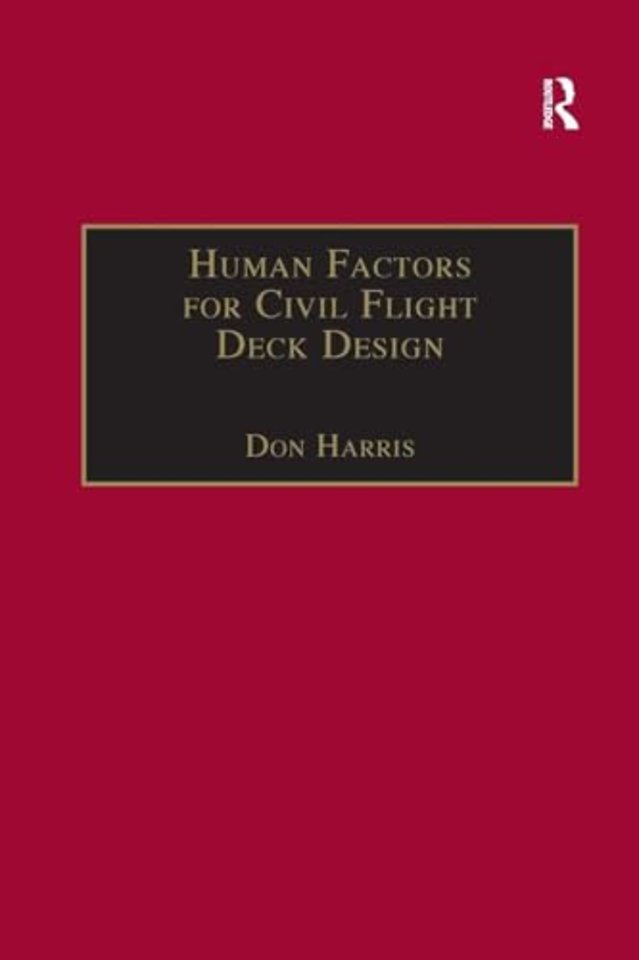 Human Factors for Civil Flight Deck Design