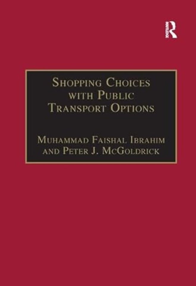 Shopping Choices with Public Transport Options