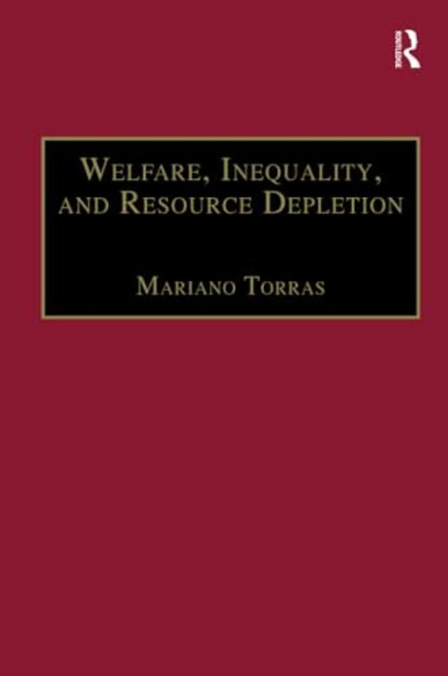 Welfare, Inequality, and Resource Depletion