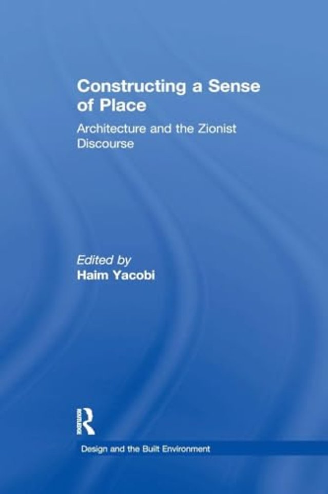 Constructing a Sense of Place
